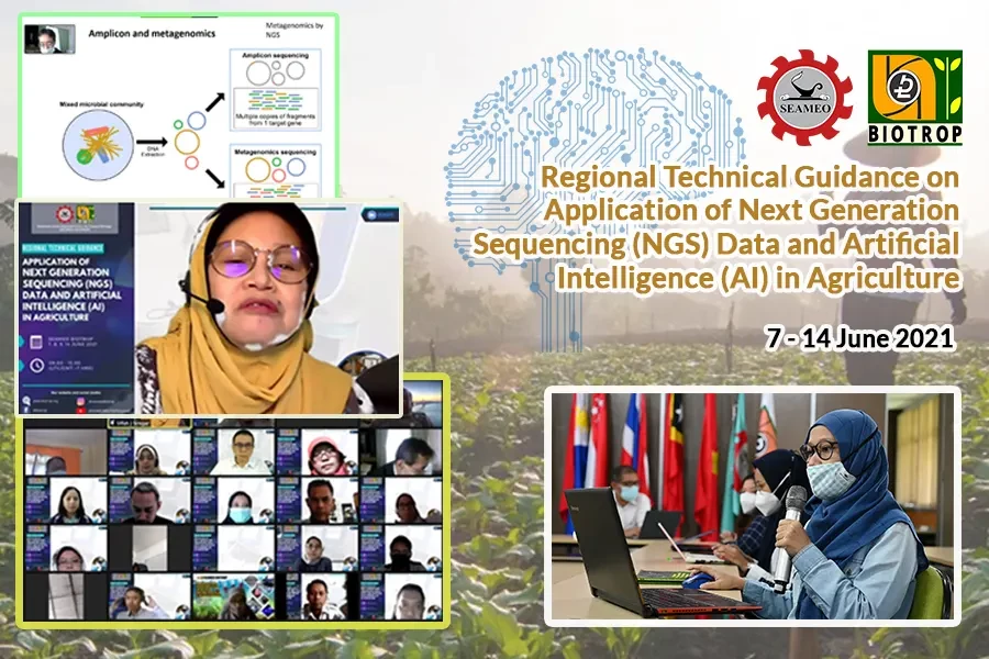 SEAMEO BIOTROP, MEXT, Institut Pertanian Bogor (IPB) Hold Joint Online Regional Technical Guidance on Application of Next Generation Sequencing (NGS) Data and Artificial Intelligence (AI) in Agriculture