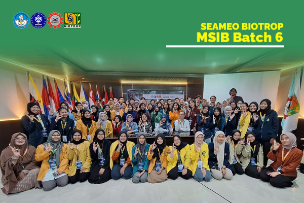 SEAMEO BIOTROP Welcomes MSIB Batch 6 with an Official Onboarding Event