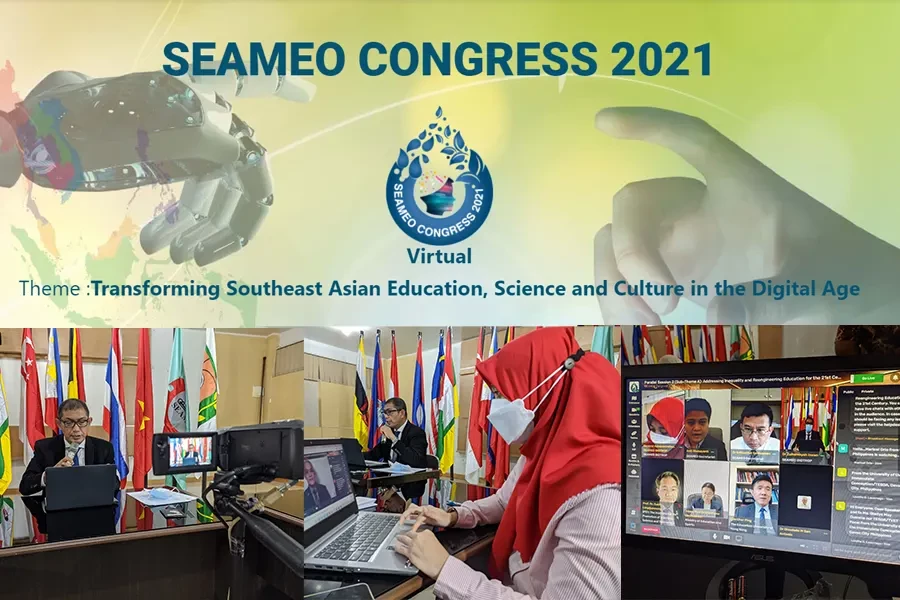 SEAMEO Congress 2021: Transforming Southeast Asian Education, Science and Culture in the Digital Age